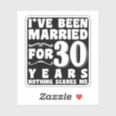 Ik ben al 30 jaar getrouwd en het bruiloftsfeest i sticker (Vel)