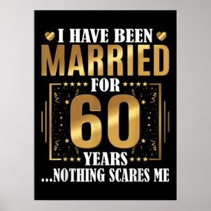 Ik ben al 60 jaar getrouwd met een 60ste bruiloft poster