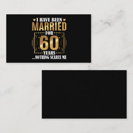 Ik ben al 60 jaar getrouwd met een 60ste bruiloft visitekaartje (Voorkant / Achterkant)