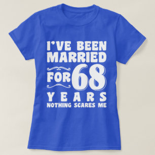 Ik ben al 68 jaar getrouwd met Verloving Cadeau T-shirt