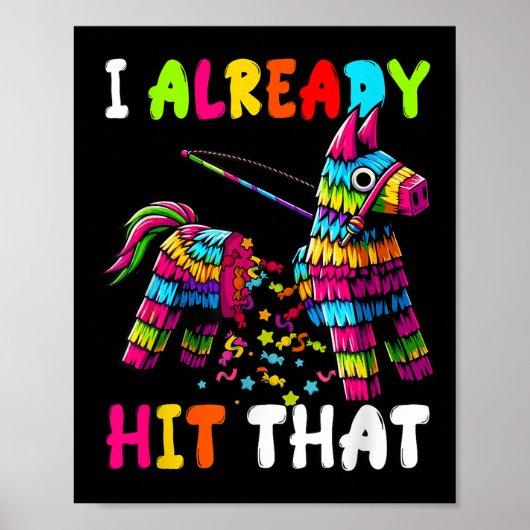 Ik ben al grappig Mexicaanse Cinco de Mayo Dia de  Poster (Voorkant)