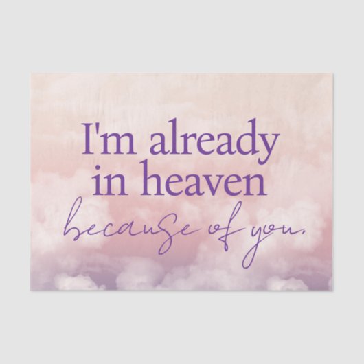 Ik ben al in de hemel vanwege je papieren tissuepapier (Voorkant)