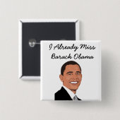 Ik ben al Miss Barack Obama Button (Voorkant /achterkant)