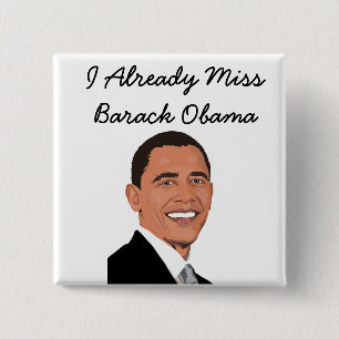 Ik ben al Miss Barack Obama Button