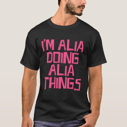 Ik ben Alia die Alia dingen doet Pullover Hoodie (Voorkant)