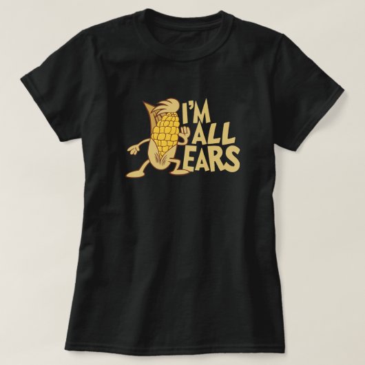 Ik ben All Ears Schattigee Cartoon Joke Graphic T-shirt (Design voorkant)