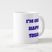 Ik ben alleen blij vandaag specialiteit mok (Voorkant rechts)