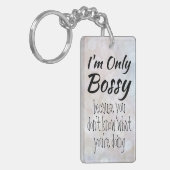Ik ben alleen Bossy Boss Girl Bokeh Sleutelhanger (Voorkant Links)