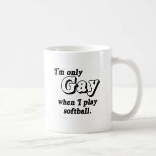 Ik ben alleen gay als ik softball speel .png koffiemok
