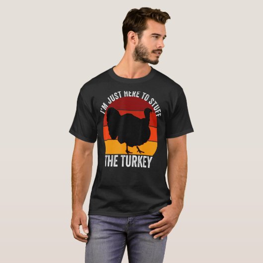 Ik ben alleen hier om de Turks Retro Thanksgivi te T-shirt (Voorkant volledig)