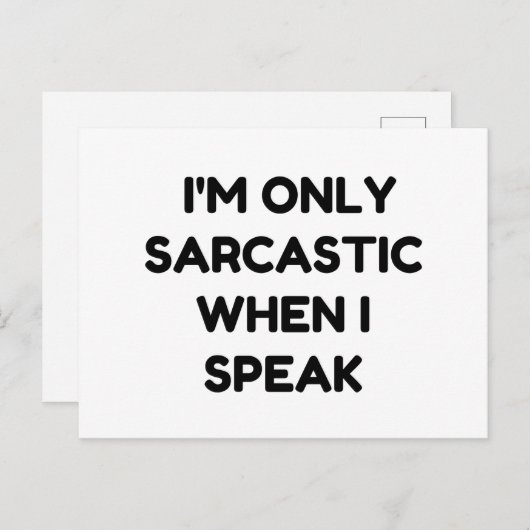 Ik ben alleen Sarcastisch Briefkaart (Voorkant / Achterkant)