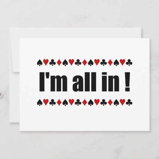 Ik ben allemaal op pokeruitnodiging kaart (Voorkant)
