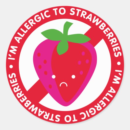 Ik ben allergisch voor aardbeien! Aardbeienallergi Ronde Sticker (Voorkant)