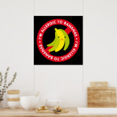 Ik ben allergisch voor bananen! Bananenallergie Poster (Keuken)