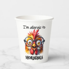 Ik ben allergisch voor ochtenden! papieren bekers