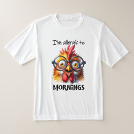Ik ben allergisch voor ochtenden! t-shirt