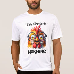 Ik ben allergisch voor ochtenden! t-shirt