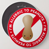 Ik ben allergisch voor pinda's. Pindakneallergie Ronde Button 6,0 Cm (Voorkant /achterkant)
