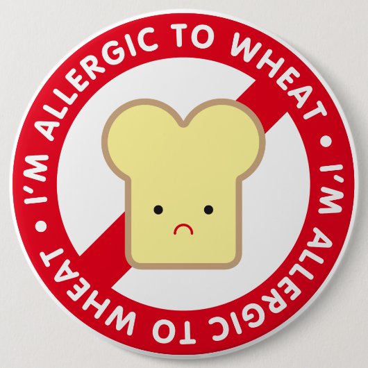 Ik ben allergisch voor tarwe! ronde button 6,0 cm (Voorkant)