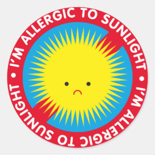 Ik ben allergisch voor zonlicht. Zonnelichtallergi Ronde Sticker