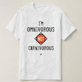 Ik ben alleseters, niet carnivoren. t-shirt