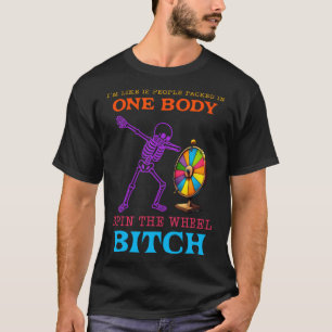Ik ben als 12 mensen verpakt in één lichaam spin h t-shirt