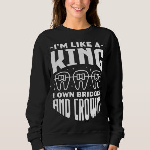 Ik Ben Als Een Koning Die Bruggen En Kronen Bezit Trui