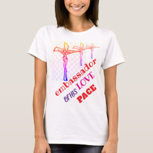 IK BEN ambassadeur van zijn LIEFDE T-Shirt