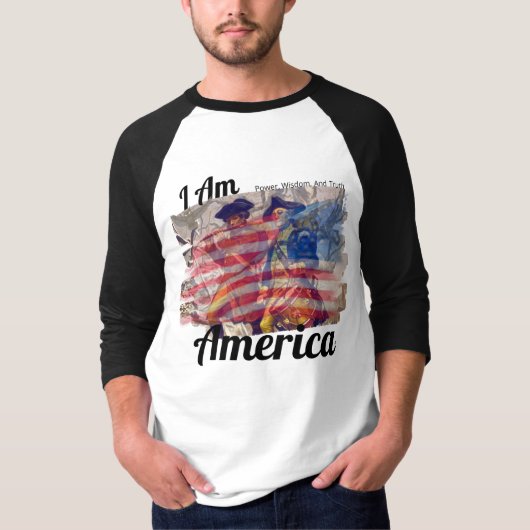IK BEN AMERIKA, Macht, Wijsheid en Waarheid T-shirt (Voorkant)