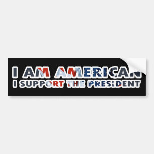 Ik ben Amerikaan Ik steun het President Bumpersticker