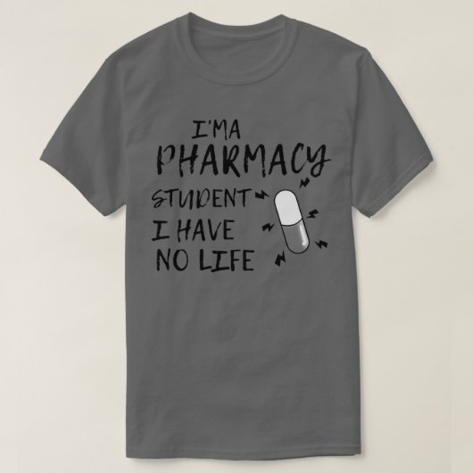 Ik ben apotheker en ik heb geen leven Cute Pharmac T-shirt (Design voorkant)
