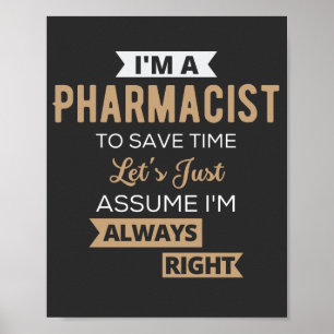 Ik ben apotheker om tijd te besparen, laten we aan poster