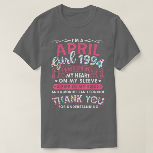 Ik ben April Girl 1994 Funny 28th Birthday Gift 28 T-shirt (Design voorkant)