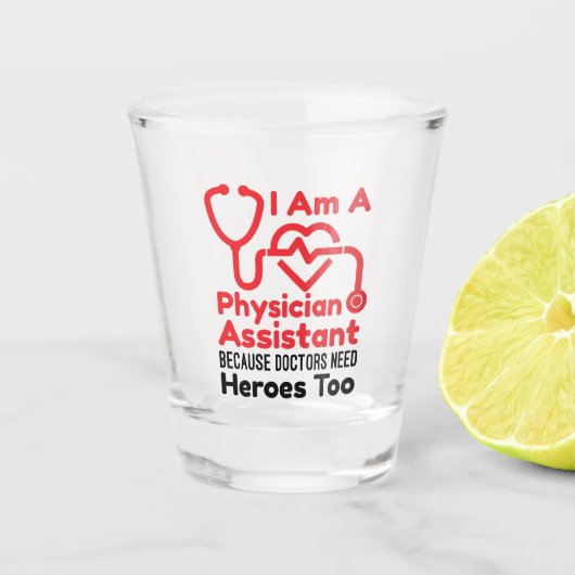 Ik ben assistent-arts PA Funny Heroes Quote Shot Glas (Voorkant)