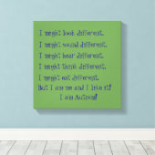 Ik ben Autisme. Inspirerend verschillen. Canvas Afdruk (Insitu (Houten vloer))