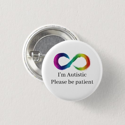 Ik ben Autistisch, alsjeblieft geduldig. Ronde Button 3,2 Cm (Voorkant /achterkant)