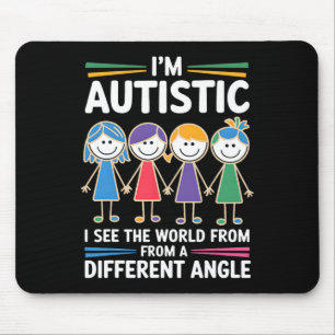 Ik ben autistisch Ik zie de wereld hoek autisme Aw Muismat