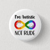 Ik ben autistisch, niet onbeleefd ronde button 3,2 cm (Voorkant)
