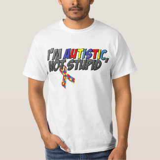 Ik ben autistisch, niet stoutmoedig t-shirt