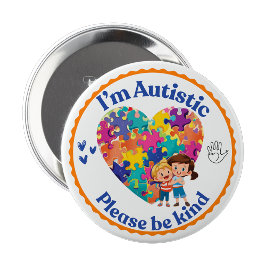 Ik ben autistisch, wees aardig pin badge ronde button 4,0 cm