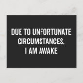 Ik ben Awake Funny Quote Briefkaart (Voorkant)