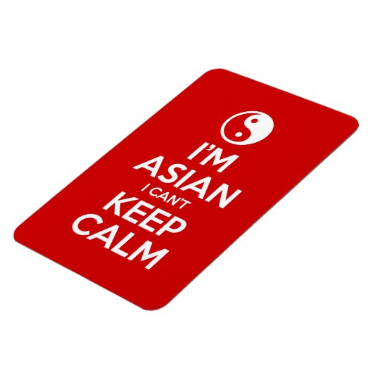 Ik ben Aziatisch dat ik geen kalm kan houden. Magneet (Linkerzijde)