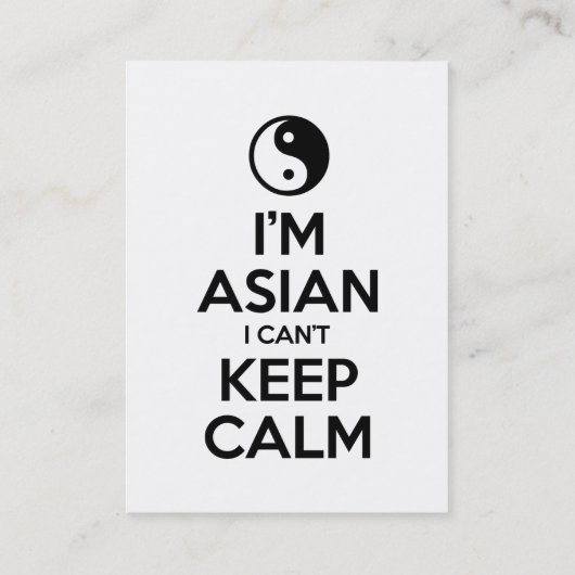 Ik ben Aziatisch dat ik geen kalm kan houden. Visitekaartje (Achterkant)