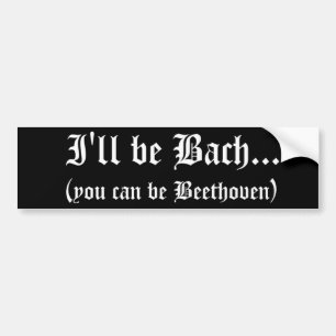 Ik ben Bach... Bumpersticker