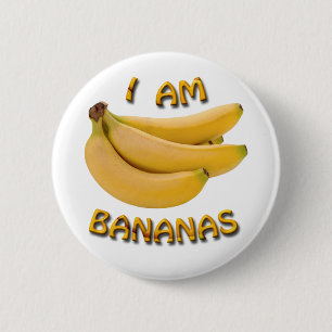 Ik ben Bananas 6 Cm Round Badge Ronde Button 5,7 Cm