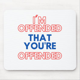 Ik ben bang dat je beledigd bent muismat