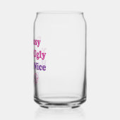 Ik ben bang dat je een mooie dag hebt blikvorm glas (Links)