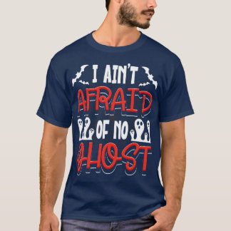 Ik ben bang voor geen spook t-shirt