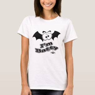 Ik ben Batty Crazy Eyes T-shirt