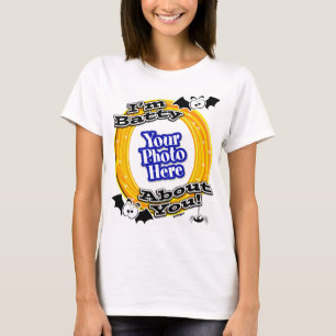 Ik ben Batty over je gekke ogen foto wit T-shirt